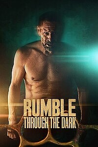 Poster: Rumble Through the Dark