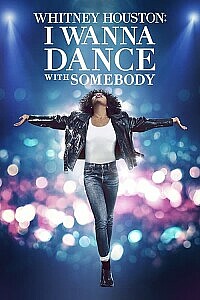 Poster: Whitney Houston: I Wanna Dance with Somebody