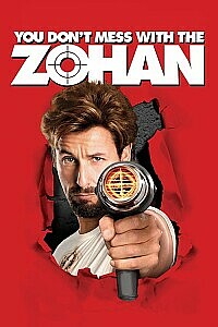 Poster: You Don't Mess with the Zohan