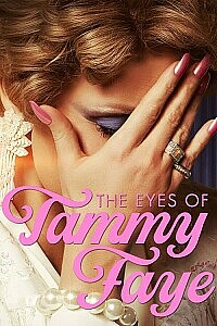 Plakat: The Eyes of Tammy Faye