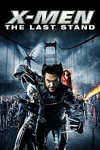 Plakat: X-Men: The Last Stand