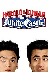 Poster: Harold & Kumar Go to White Castle