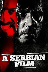 Plakat: A Serbian Film