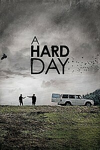 Poster: A Hard Day