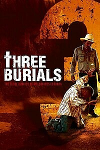 Poster: The Three Burials of Melquiades Estrada