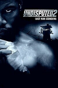 Plakat: Undisputed II: Last Man Standing