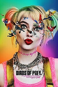Poster: Birds of Prey (and the Fantabulous Emancipation of One Harley Quinn)