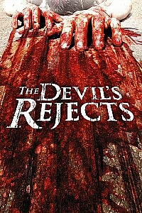 Póster: The Devil's Rejects