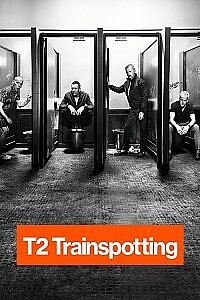 Poster: T2 Trainspotting