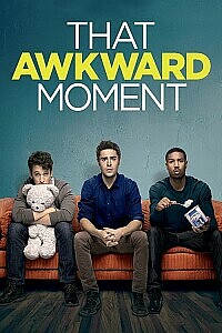 Poster: That Awkward Moment