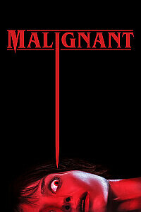Poster: Malignant