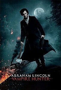 Poster: Abraham Lincoln: Vampire Hunter
