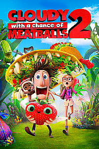 Poster: Cloudy with a Chance of Meatballs 2