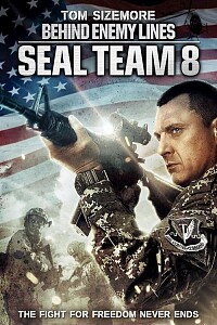 Poster: Seal Team Eight: Behind Enemy Lines