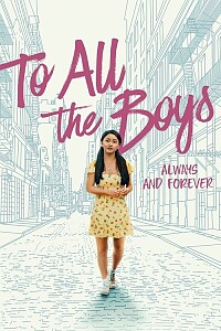 Poster: To All the Boys: Always and Forever