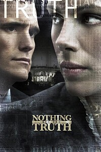 海报: Nothing But the Truth