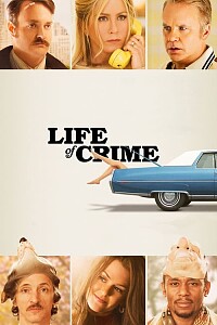 海报: Life of Crime