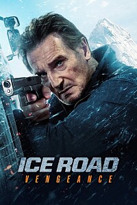 海报: Ice Road: Vengeance