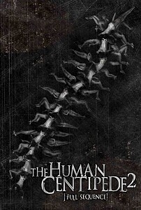 Poster: The Human Centipede 2 (Full Sequence)
