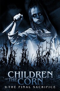 Póster: Children of the Corn II: The Final Sacrifice