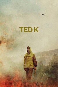 Poster: Ted K