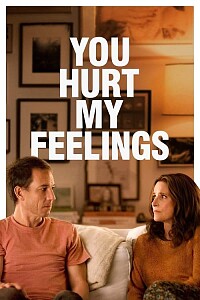 Plakat: You Hurt My Feelings