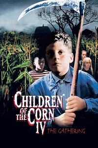 海报: Children of the Corn IV: The Gathering