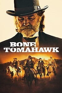 海报: Bone Tomahawk