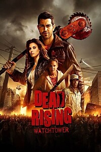 海报: Dead Rising: Watchtower