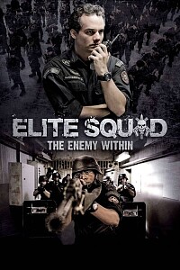 Póster: Elite Squad: The Enemy Within