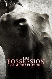 海报: The Possession of Michael King