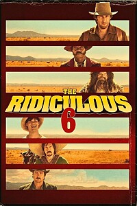 Poster: The Ridiculous 6