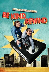 Póster: Be Kind Rewind