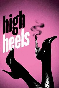 Póster: High Heels