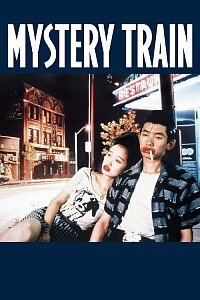 Poster: Mystery Train