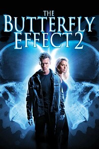 Poster: The Butterfly Effect 2