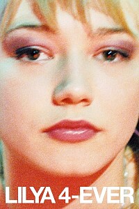 Plakat: Lilya 4-ever