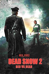 Poster: Dead Snow 2: Red vs. Dead