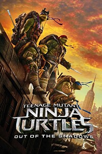 Plakat: Teenage Mutant Ninja Turtles: Out of the Shadows