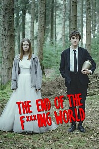 海报: The End of the F***ing World