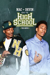 Poster: Mac & Devin Go to High School