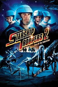 Poster: Starship Troopers 2: Hero of the Federation