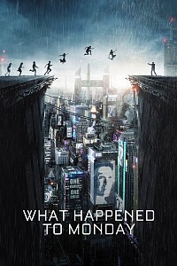 Póster: What Happened to Monday