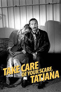 Poster: Take Care of Your Scarf, Tatjana