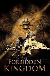 Poster: The Forbidden Kingdom