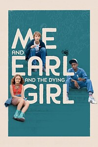 Póster: Me and Earl and the Dying Girl