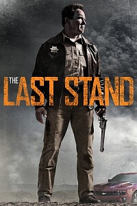 Plakat: The Last Stand