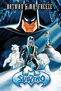 Poster: Batman & Mr. Freeze: SubZero