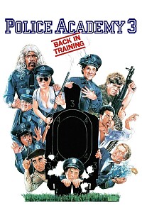 海报: Police Academy 3: Back in Training