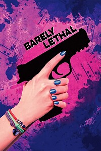 海报: Barely Lethal